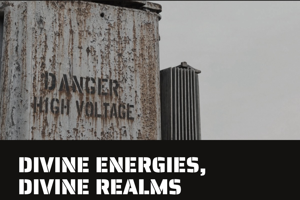 divine energies, divine realms